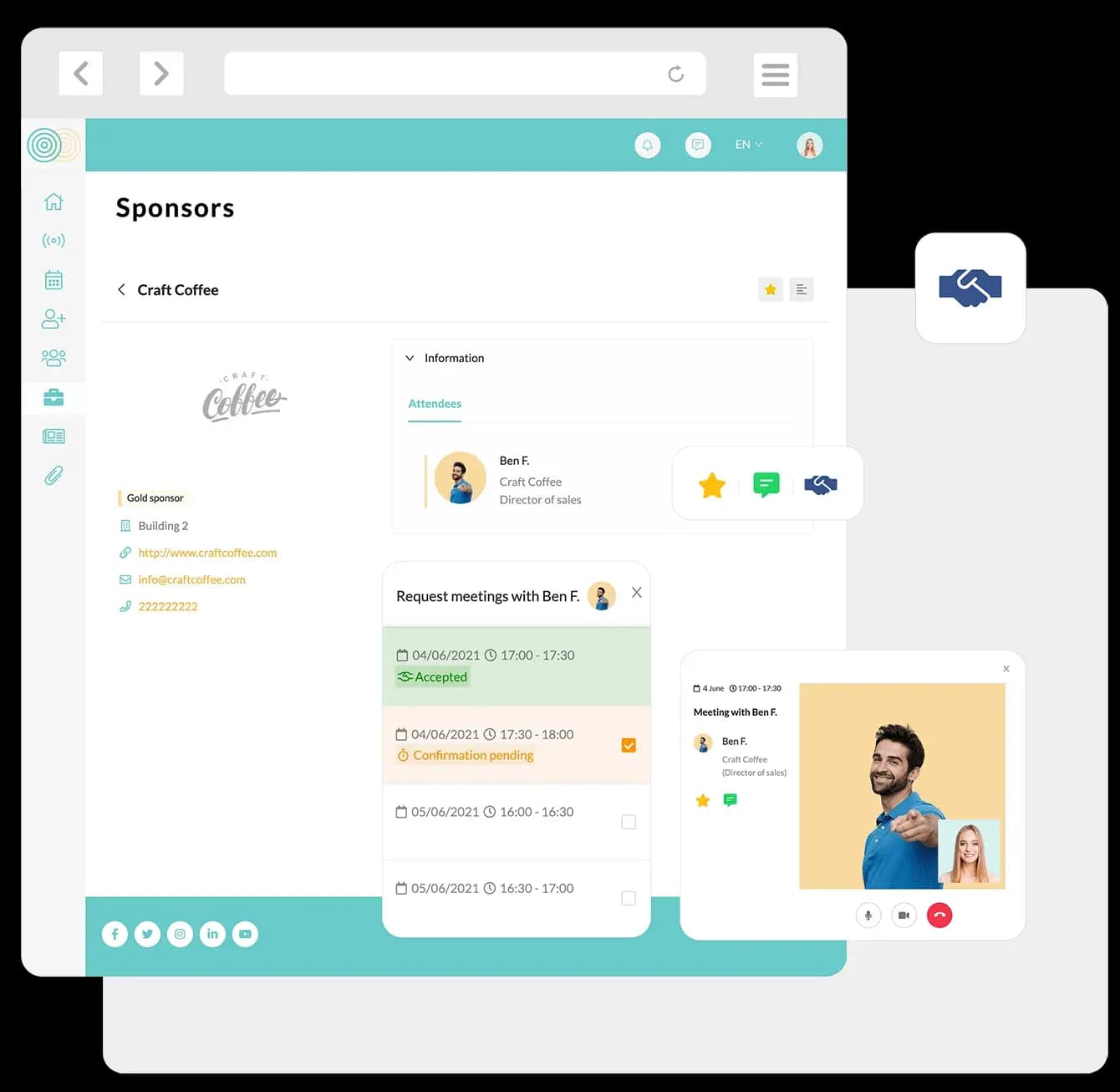 Dai visibilità a ogni espositore con una sezione personalizzata, informazioni e contenuti multimediali. Permetti ai partecipanti di richiedere incontri virtuali con i rappresentanti commerciali.